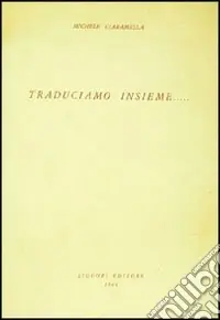 Ordina Subito Traduciamo insieme