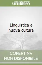 Linguistica e nuova cultura Consegna Rapida