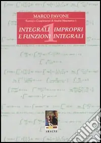 Pagamento Sicuro Integrali impropri e funzioni integrali