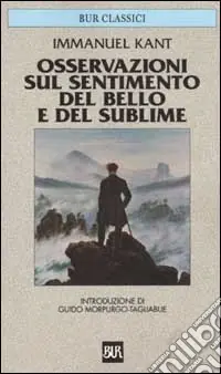 Osservazioni sul sentimento del bello e del sublime A Buon Prezzo