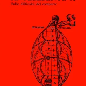 Più Venduto Antecedente X. Sulle difficoltà del comporre