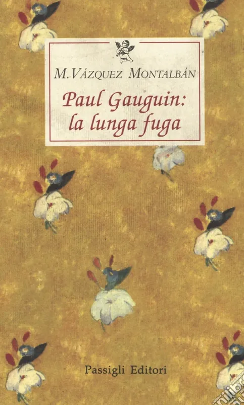 Offerta Speciale Paul Gauguin la lunga fuga