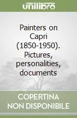 Professionale Painters on Capri (1850-1950). Pictures, personalities, documents