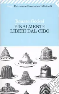 Finalmente liberi dal cibo Consegna Rapida