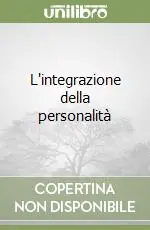 Must-Have L‘integrazione della personalità