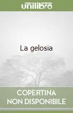 Esclusivo La gelosia