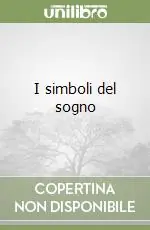 I simboli del sogno Offerta Limitata