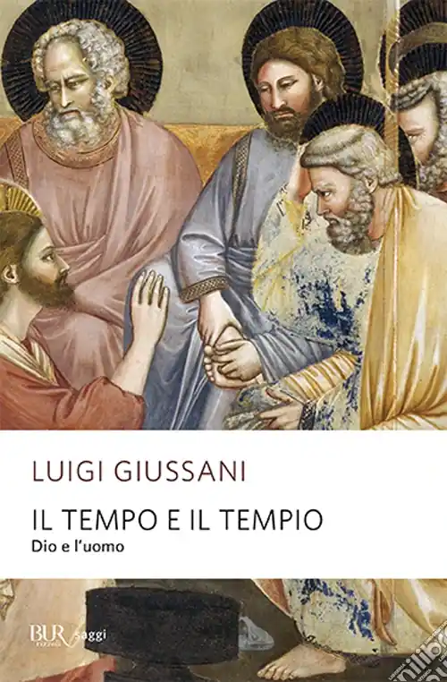 Subito Disponibile Il tempo e il tempio. Dio e l‘uomo