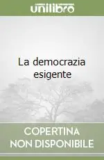 La democrazia esigente Di Tendenza