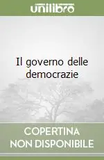 Il governo delle democrazie Must-Have