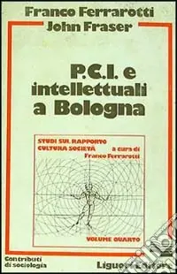 Subito Disponibile PCI e intellettuali a Bologna