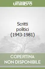 Bestseller Scritti politici (1943-1981)