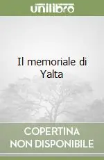 Offerta Lampo Il memoriale di Yalta