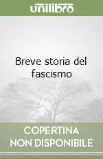 Saldi Breve storia del fascismo