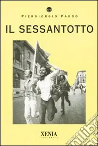Prezzo Scontato Il sessantotto