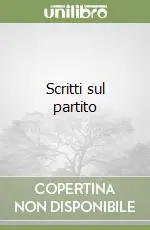 Promozione Scritti sul partito