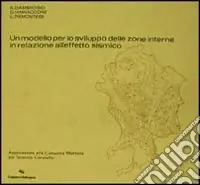 Un modello per lo sviluppo delle zone interne in relazione all‘effetto sismico Compra Oggi Stesso