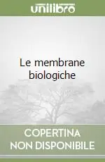 Vendita Finale Le membrane biologiche