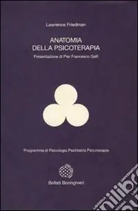 Anatomia della psicoterapia Prezzo Ridotto
