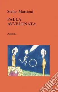 Palla avvelenata Nuovo Arrivo