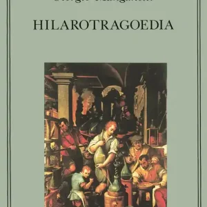 Hilarotragoedia Di Tendenza
