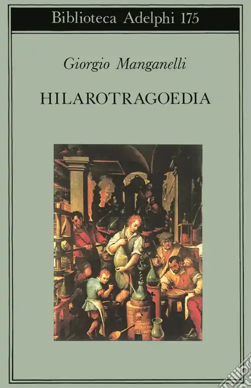 Hilarotragoedia Di Tendenza