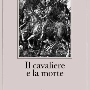 Il cavaliere e la morte. Sotie Direttamente Dal Produttore
