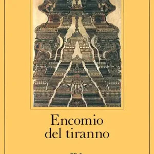 Encomio del tiranno. Scritto all‘unico scopo di fare dei soldi Compra Online