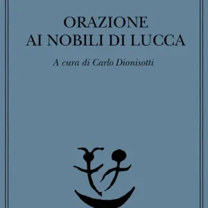 Prezzo Basso Orazione ai nobili di Lucca