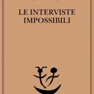 Compra Online Le interviste impossibili