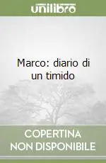 Compra Adesso Marco diario di un timido