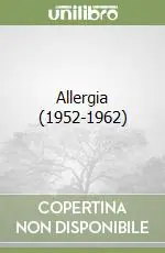 Reso Gratuito Allergia (1952-1962)