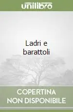 Ladri e barattoli Novità