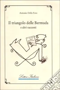 Il triangolo delle Bermuda e altri racconti Esclusivo