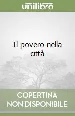 Il povero nella città Super Prezzo