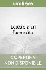 Lettere a un fuoruscito Promozione Esclusiva