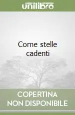 Come stelle cadenti Saldi