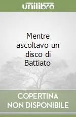 Mentre ascoltavo un disco di Battiato Affare