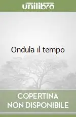 Ondula il tempo Super Prezzo