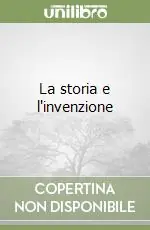 Affare La storia e l‘invenzione