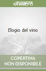 Ultimissimo Modello Elogio del vino