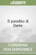 Il paradiso di Dante Ultime Pezzi