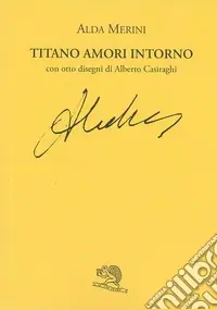 Miglior Prezzo Titano. Amori intorno