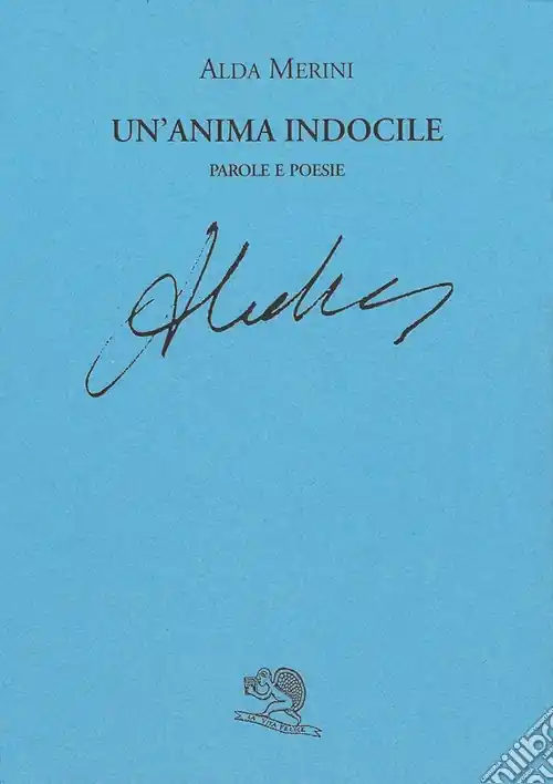 Un‘anima indocile. Parole e poesie Occasione