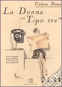 Compra Oggi Stesso La donna «tipo tre»