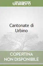 Acquista Ora Cantonate di Urbino