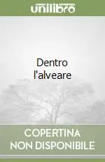 Dentro l‘alveare A Buon Prezzo