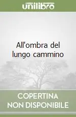 All‘ombra del lungo cammino Spedizione Espresso