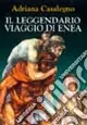 Novità Il leggendario viaggio di Enea
