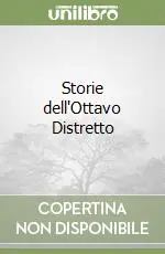 Promo Stagionale Storie dell‘Ottavo Distretto